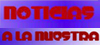 Logo de Noticias a la nuestra